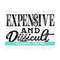 10112023131759-expensive-and-difficult-png-digital-download-one-color-image-1.jpg