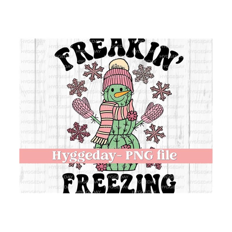 1011202313347-freakin-freezing-png-digital-download-sublimation-image-1.jpg