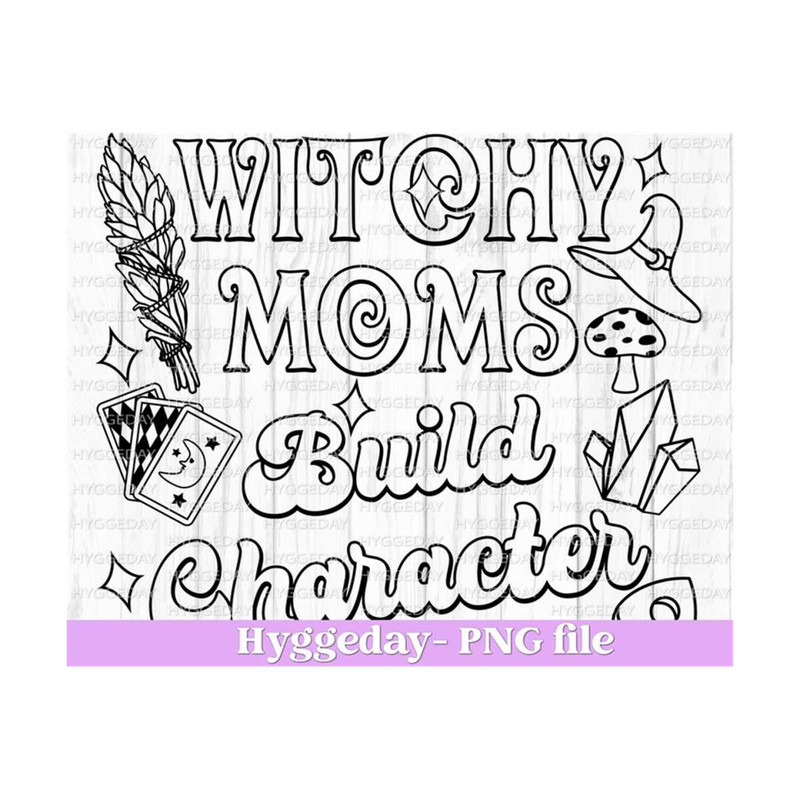 1011202313509-witchy-moms-build-character-png-digital-download-sublimate-image-1.jpg