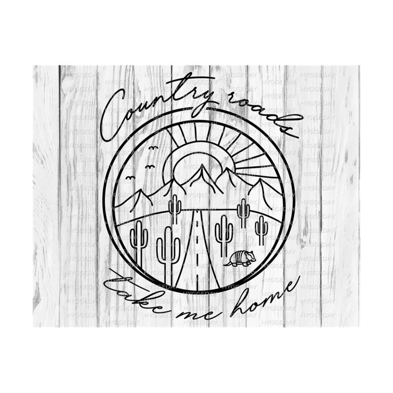 10112023135131-country-roads-take-me-home-svg-dxf-png-cactus-armadillo-image-1.jpg