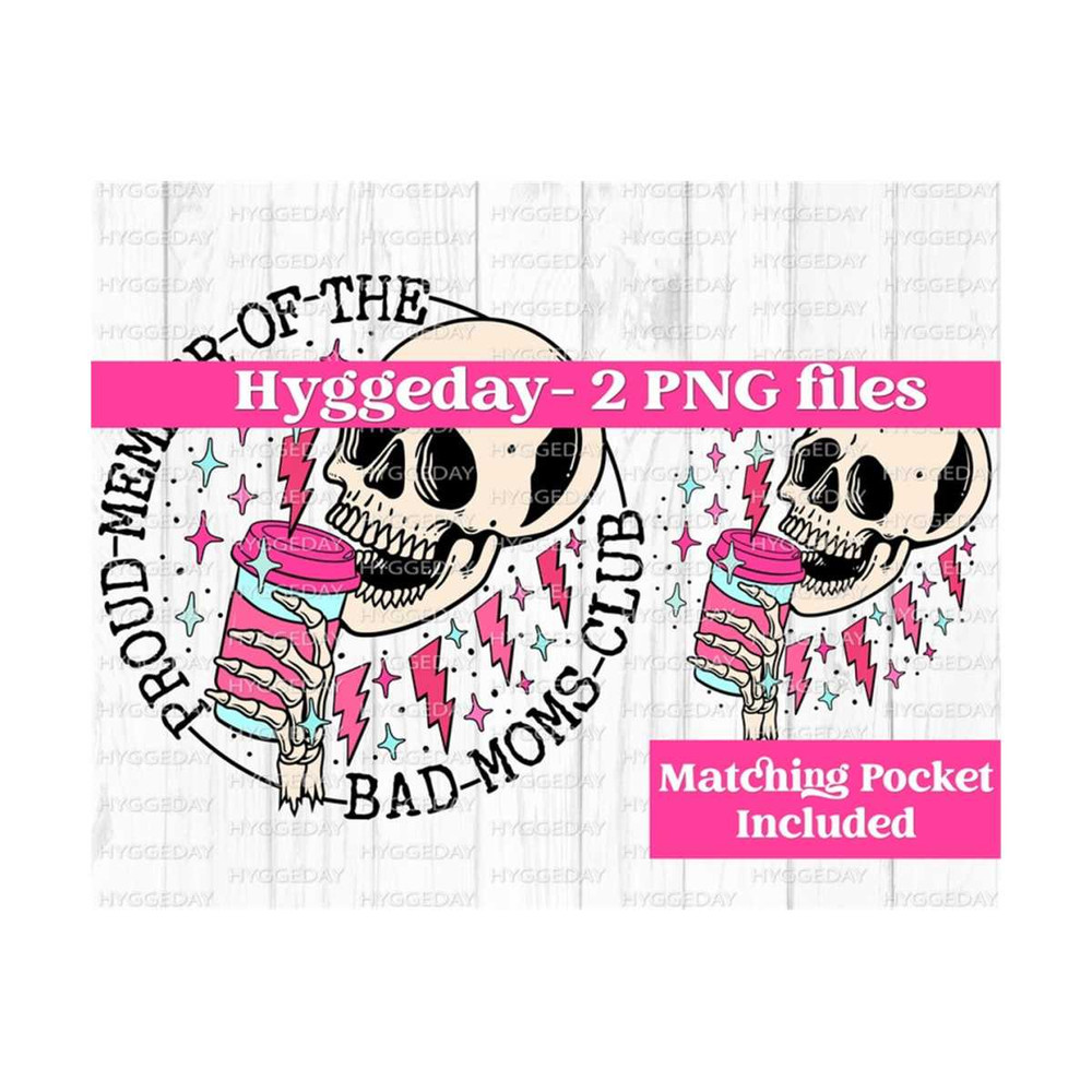 1011202314328-proud-member-of-the-bad-moms-club-png-digital-download-image-1.jpg