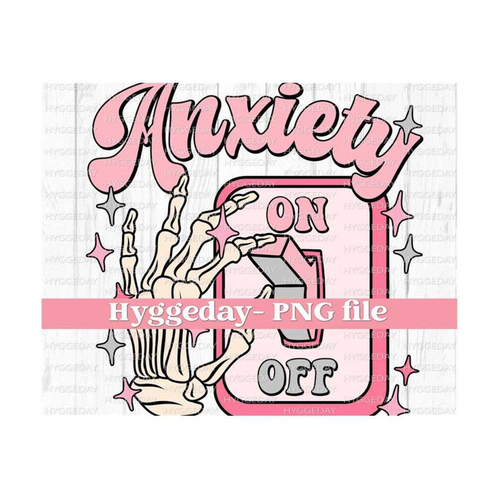 101120231471-anxiety-on-png-digital-download-sublimation-sublimate-image-1.jpg
