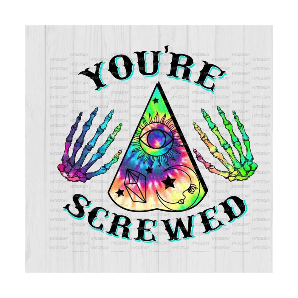 1011202315342-youre-screwed-png-sublimation-download-halloween-skeleton-image-1.jpg