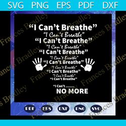 i cannot breathe svg, black month history svg, black lives matter svg, black power svg, black month, black pride svg, bl