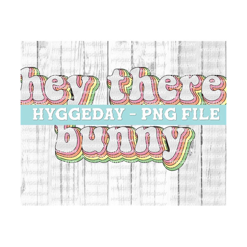 1011202316118-hey-there-bunny-png-sublimate-download-retro-happy-easter-image-1.jpg