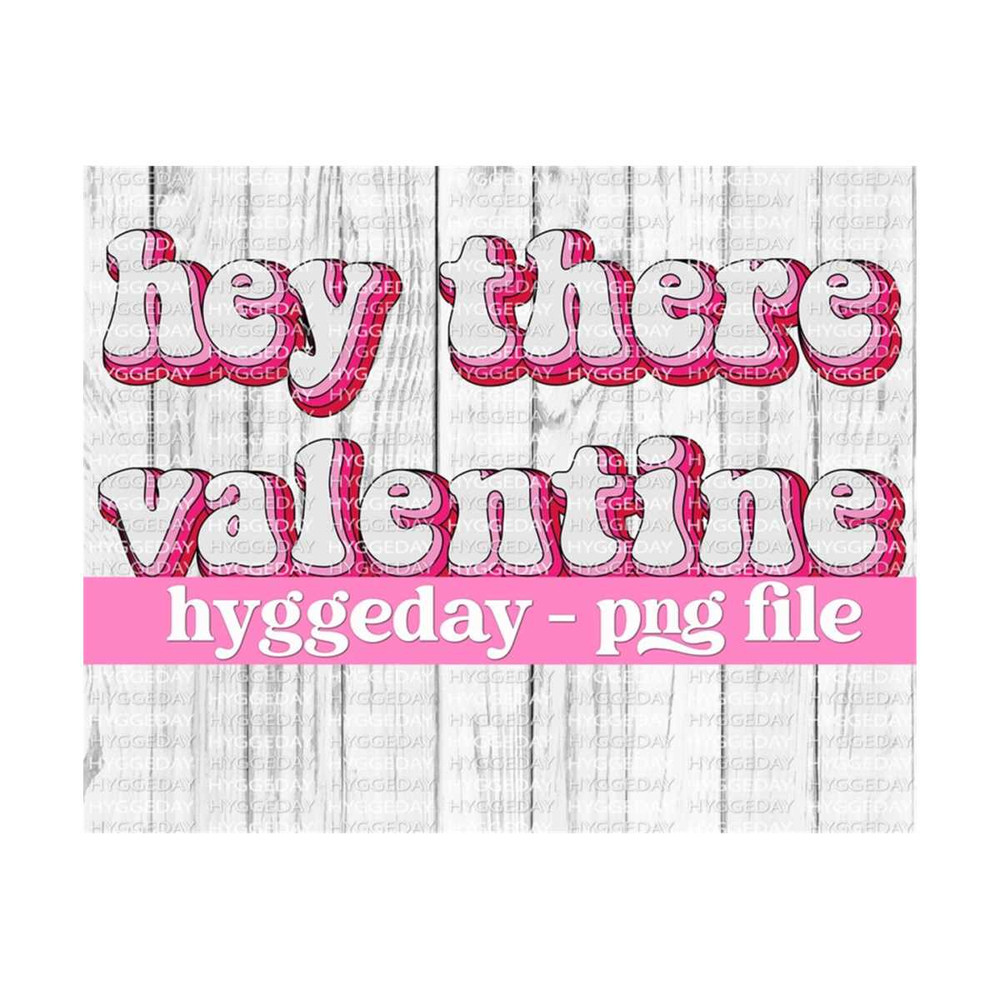 101120231659-hey-there-valentine-png-svg-sublimation-download-image-1.jpg