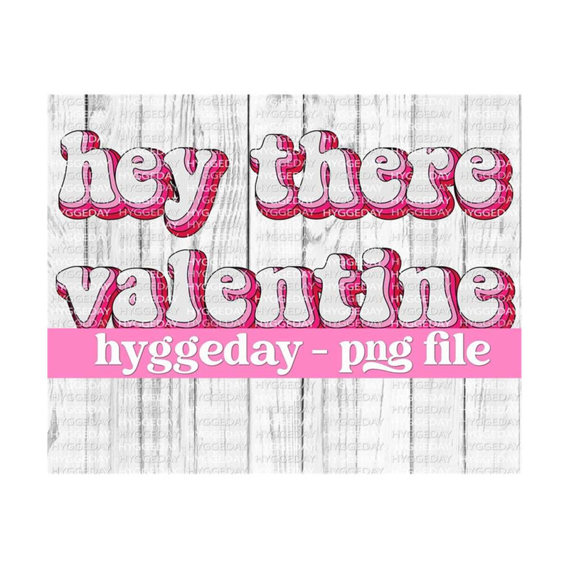 101120231659-hey-there-valentine-png-svg-sublimation-download-image-1.jpg