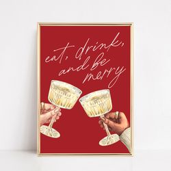 christmas decor cheers print christmas bar cart print eat drink and be merry sign christmas wall art kikiandnim di