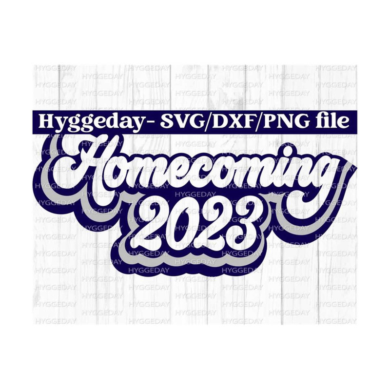10112023161727-retro-homecoming-svg-dxf-png-high-school-school-hoco-2023-image-1.jpg