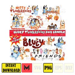 bluey svg thanksgiving bundle, bluey shirt, bluey svg png, bluey birthday, bluey family, bluey dad, bluey font