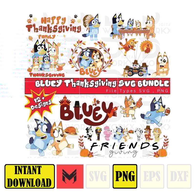 Bluey SVG Thanksgiving Bundle, Bluey Shirt, Bluey SVG PNG, Bluey Birthday, Bluey Family, Bluey Dad, Bluey Font, Thanksgiving svg.jpg