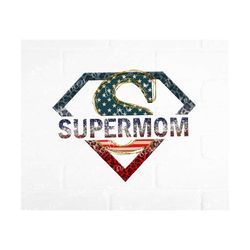 super mom- digital png file ,best mother's day gift idea supermom
