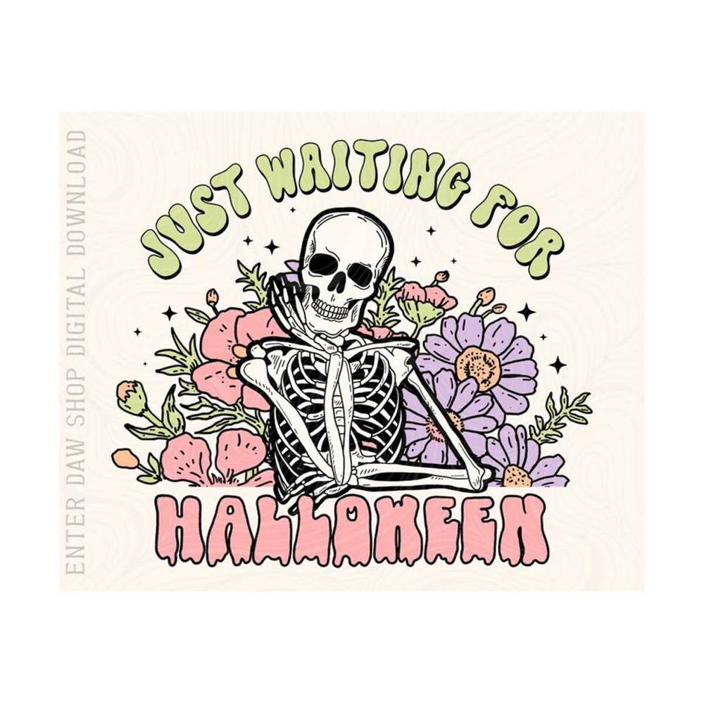 1011202316526-just-waiting-for-halloween-skeleton-sublimation-digital-design-image-1.jpg