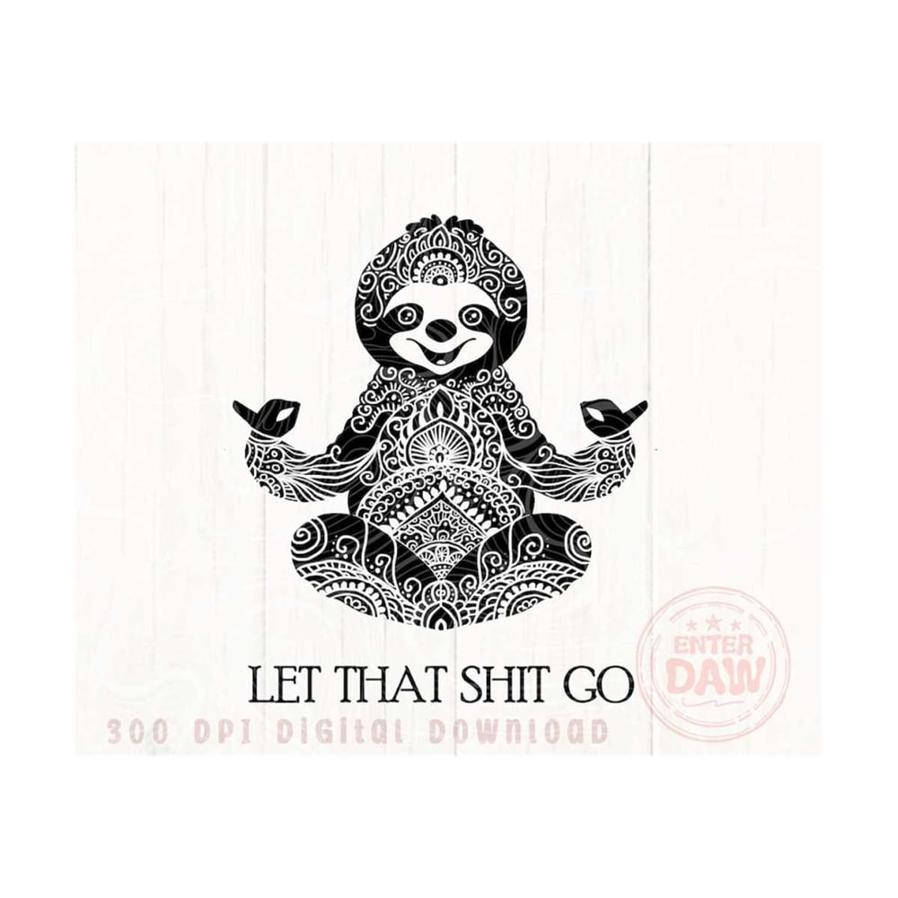 101120231717-zentangle-meditating-sloth-svg-file-let-that-shit-go-svg-image-1.jpg