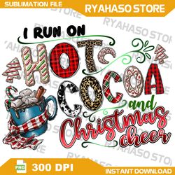 i run hot cocoa and christmas cheer png, leopard png, coffee png, western png, merry christmas png,instant download