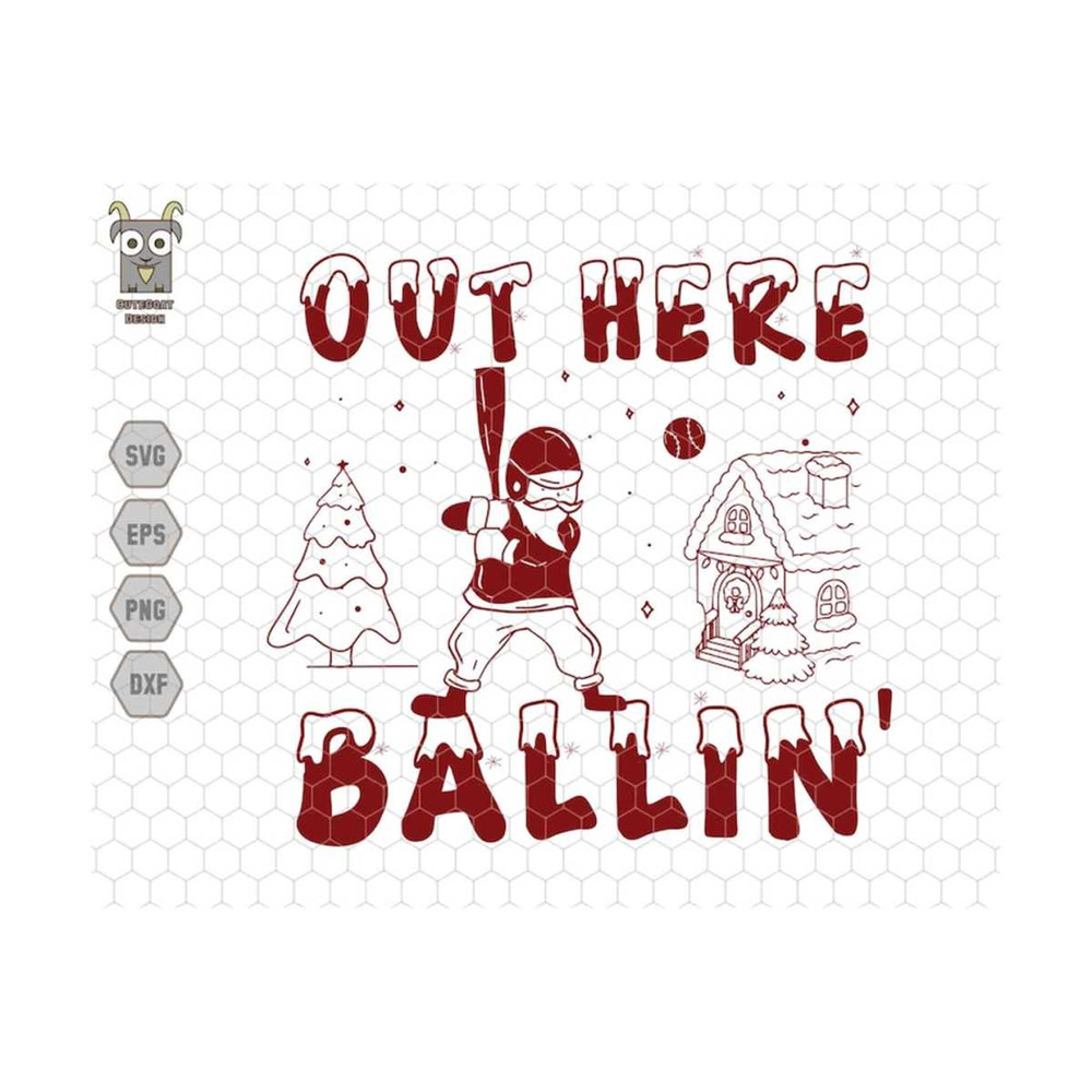 10112023171842-out-here-ballin-svg-santa-claus-svg-funny-baseball-image-1.jpg