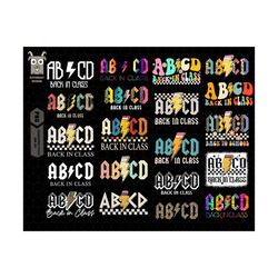 alphabet png, abcd bundle png, back to school teacher png ,back in class teacher design,gift for teacher,1st day of school png, teacher life