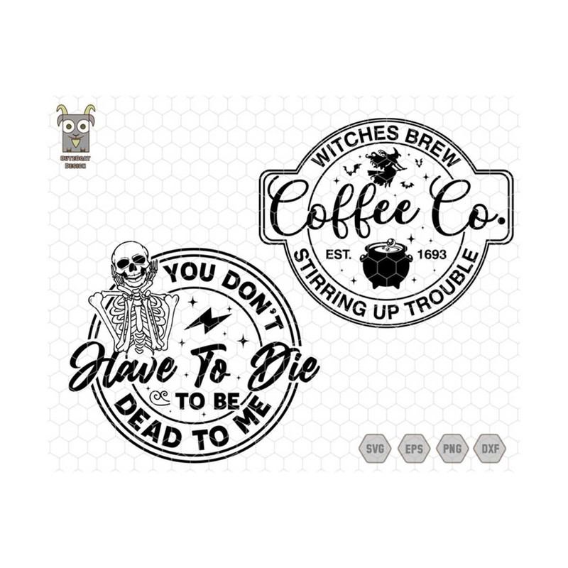 10112023171957-you-dont-have-to-die-to-be-dead-to-me-svg-witches-brew-image-1.jpg