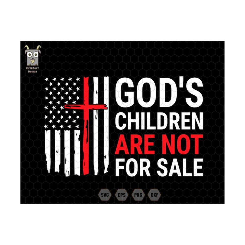 10112023172044-gods-children-are-not-for-sale-svg-funny-quote-image-1.jpg