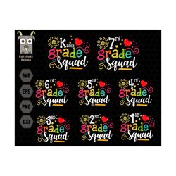 back to school svg bundle, kindergarten squad svg, 1st day of school, back to school, teacherlife svg, 1st grade squad, school vibes svg