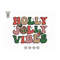 1011202317343-holly-jolly-vibes-svg-trendy-christmas-svg-merry-and-bright-image-1.jpg