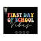 10112023174622-first-day-of-school-svg-school-vibes-svg-welcome-back-to-image-1.jpg