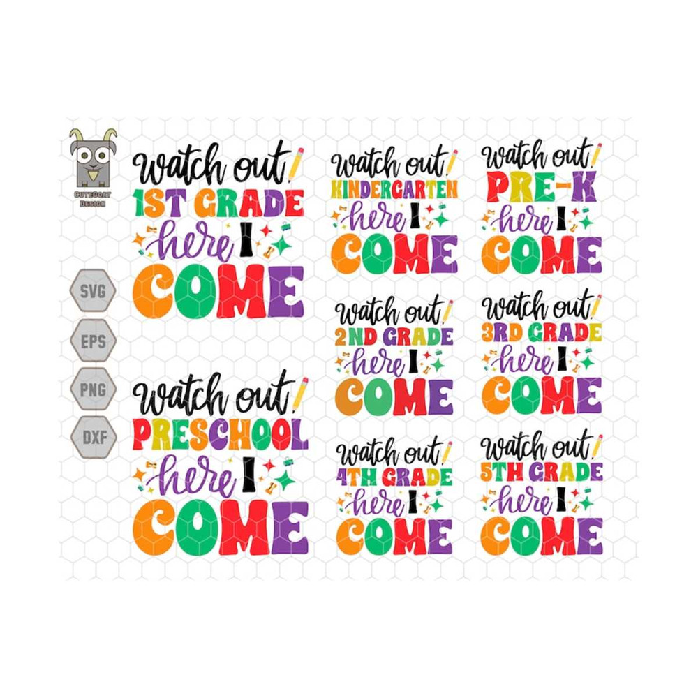 10112023175327-watch-out-here-i-come-svg-bundle-back-to-school-svg-bundle-image-1.jpg