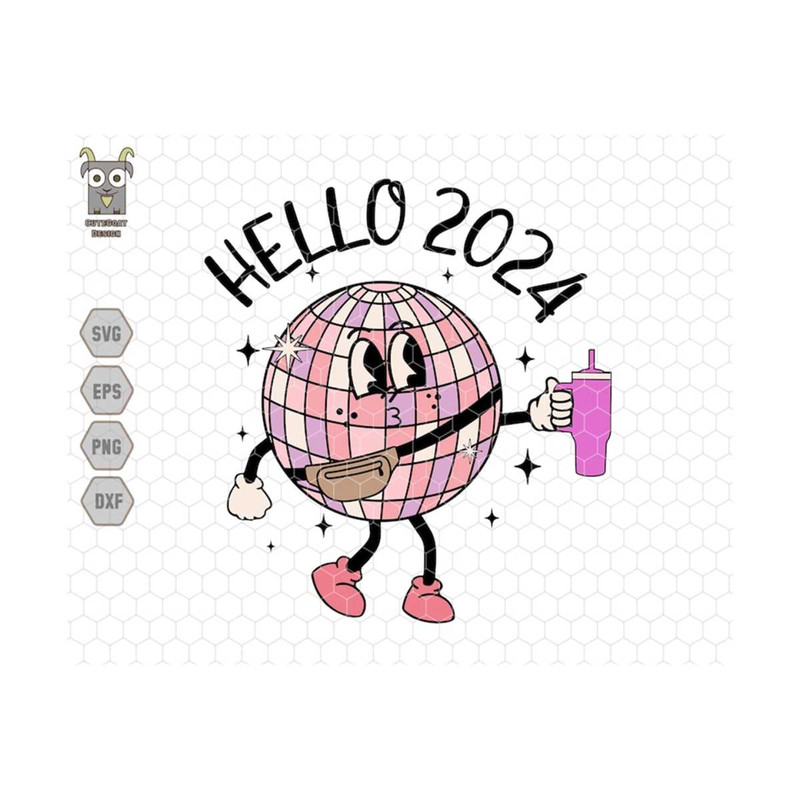10112023175710-hello-2024-svg-disco-ball-svg-happy-new-years-svg-stanley-image-1.jpg