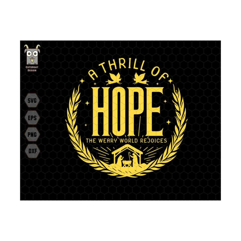 10112023175740-a-thrill-of-hope-the-weary-world-rejoice-svg-advent-christian-image-1.jpg