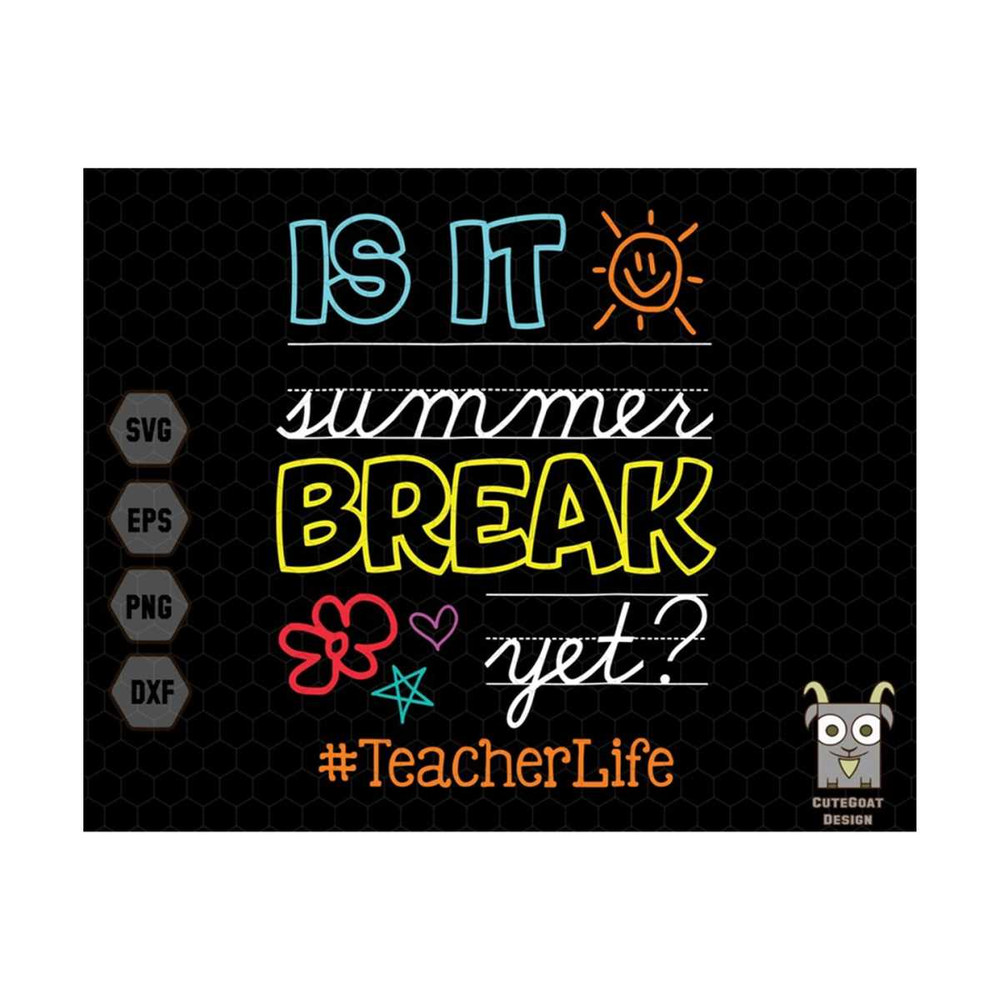 10112023181842-summer-break-svg-teacher-life-svg-hello-summer-svg-last-day-image-1.jpg