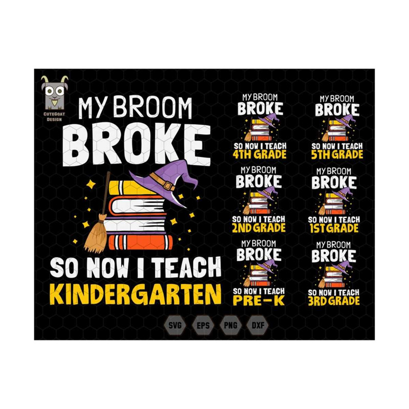 1011202318260-my-broom-broke-so-now-i-teach-svg-bundle-halloween-teach-svg-image-1.jpg