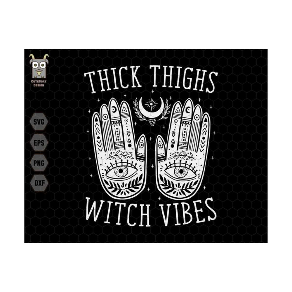 1011202318364-thick-thighs-witchy-vibes-svg-halloween-shirt-svg-witchy-image-1.jpg