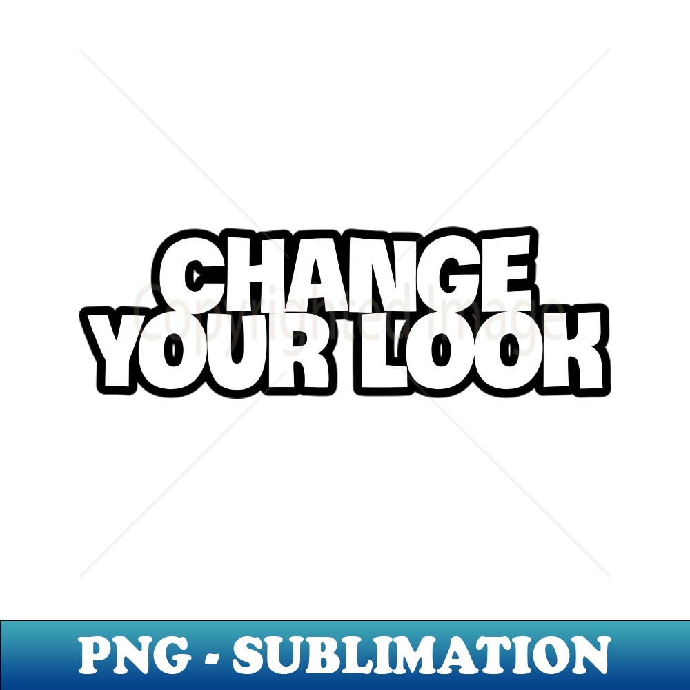Embracing a Fresh New Look - Premium PNG Sublimation File - | Inspire ...