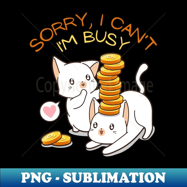 UY-20231110-27555_Sorry I cant Im busy cat in glasses funny sarcastic messages sayings and quotes 7994.jpg