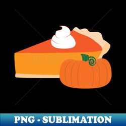 Pumpkin Pie - Sublimation-Ready PNG File - Add a Festive Touch to Every Day
