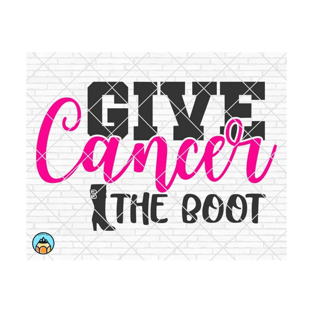 1111202374424-give-cancer-the-boot-svg-breast-cancer-svg-cancer-awareness-image-1.jpg
