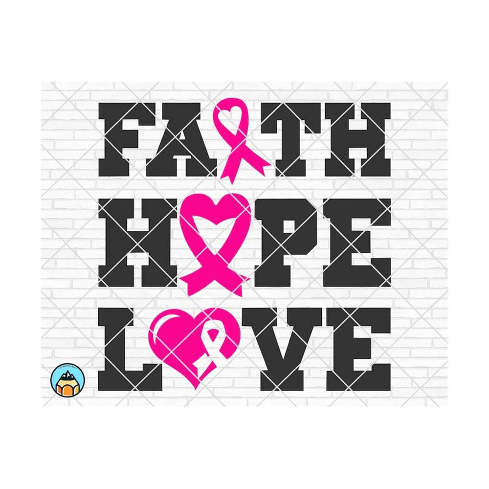 1111202374737-faith-hope-love-svg-breast-cancer-svg-cancer-awareness-svg-image-1.jpg