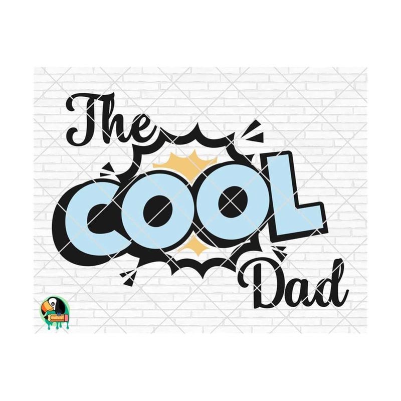 1111202374827-the-cool-dad-svg-fathers-day-svg-the-cool-dad-design-image-1.jpg
