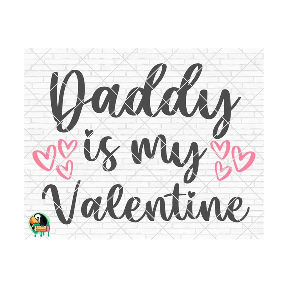 1111202374933-daddy-is-my-valentine-svg-valentines-day-svg-valentine-image-1.jpg