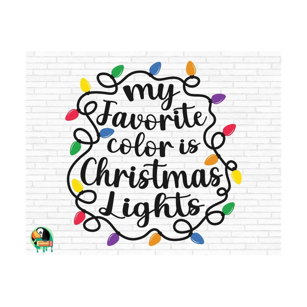 1111202375026-my-favorite-color-is-christmas-lights-svg-funny-christmas-cut-image-1.jpg