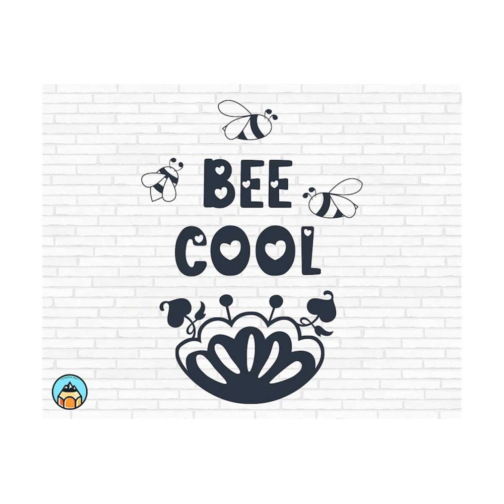 1111202375859-bee-cool-svg-bee-quotes-svg-bee-kind-svg-sayings-quotes-image-1.jpg
