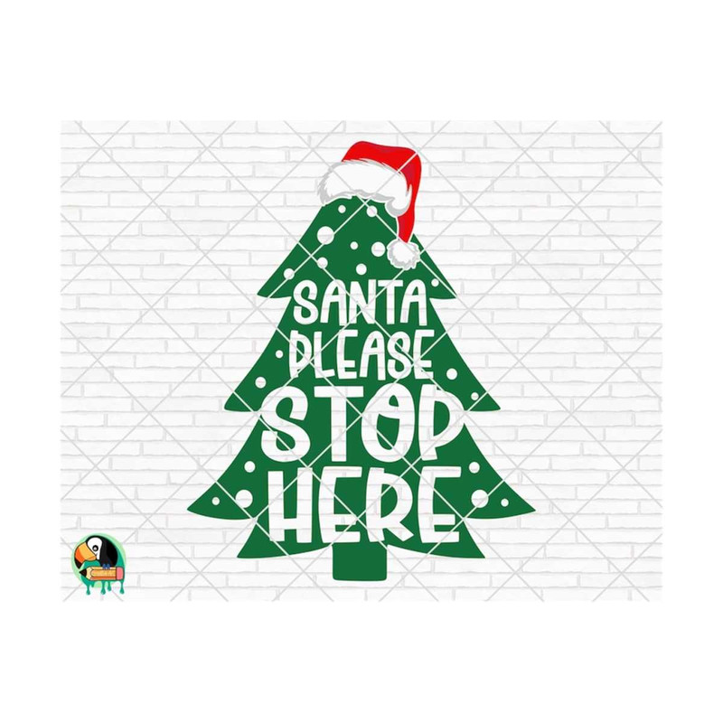 11112023811-santa-please-stop-here-svg-christmas-tree-svg-merry-image-1.jpg