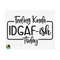 111120238316-feeling-kinda-idgaf-ish-today-svg-idgaf-svg-idgaf-ish-svg-image-1.jpg