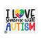 1111202381358-i-love-someone-with-autism-svg-autism-mom-svg-autism-image-1.jpg
