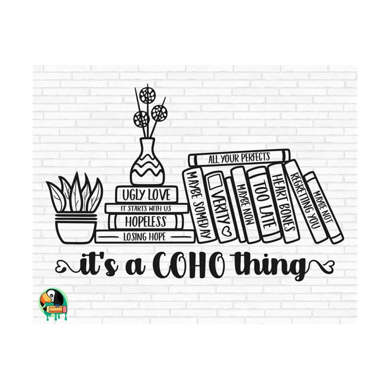 1111202382036-its-a-coho-thing-svg-colleen-hoover-svg-hoover-books-image-1.jpg
