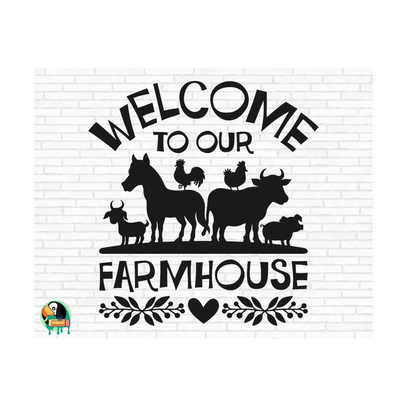 1111202382232-welcome-to-our-farmhouse-svg-farm-life-svg-farmhouse-svg-image-1.jpg