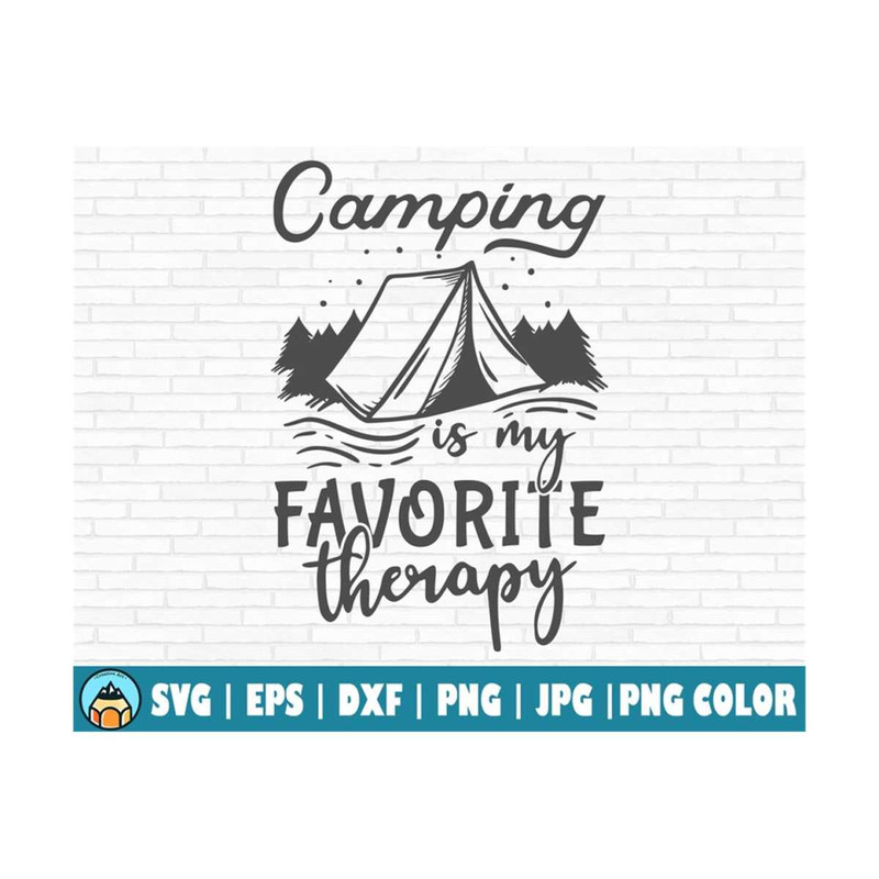 1111202382341-camping-is-my-favorite-therapy-svg-cut-file-printable-image-1.jpg