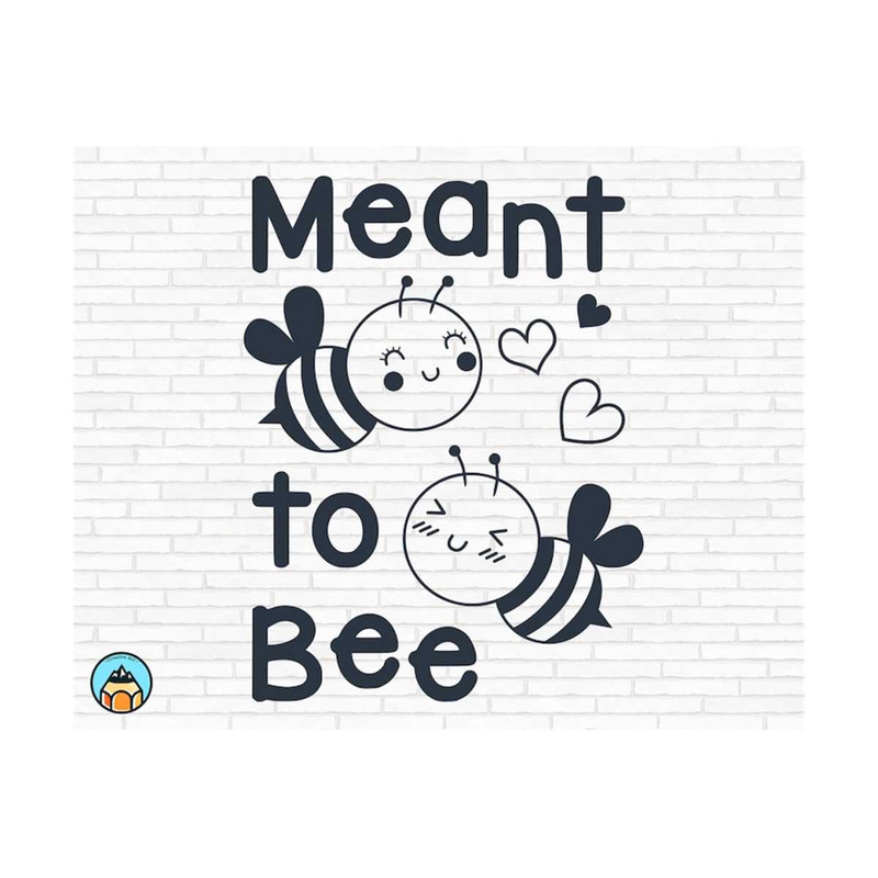 1111202382452-meant-to-bee-svg-bee-quotes-svg-bee-kind-svg-sayings-image-1.jpg