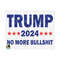 1111202382531-trump-2024-no-more-bs-svg-trump-svg-trump-2024-svg-image-1.jpg