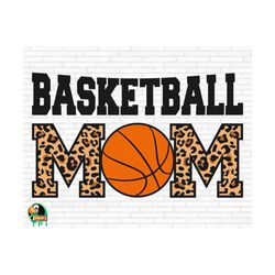 basketball mom svg, leopard mom svg, sports svg, love basketball svg, basketball mama svg, game day svg, cut files, cricut, png, svg